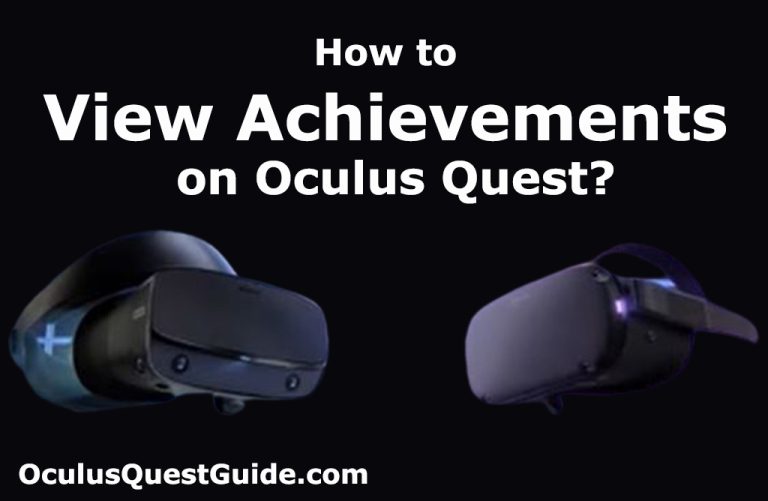 How to View Achievements on Oculus Quest?